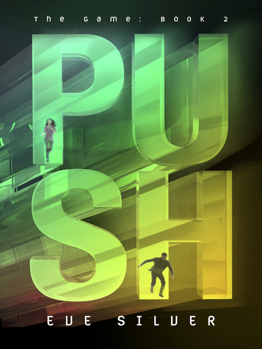 Title details for Push by Eve Silver - Available